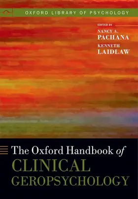 Pachana / Laidlaw |  The Oxford Handbook of Clinical Geropsychology | Buch |  Sack Fachmedien