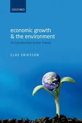 Eriksson |  Economic Growth and the Environment | Buch |  Sack Fachmedien