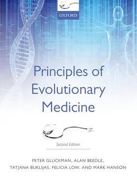 Gluckman / Beedle / Buklijas |  Principles of Evolutionary Medicine | Buch |  Sack Fachmedien