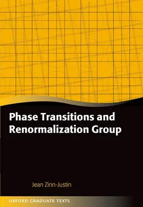 Zinn-Justin |  Phase Transitions and Renormalization Group | Buch |  Sack Fachmedien