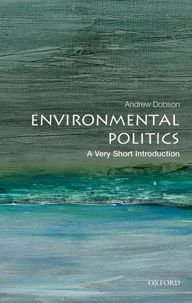 Dobson |  Environmental Politics | Buch |  Sack Fachmedien