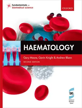 Moore / Knight / Blann |  Haematology | Buch |  Sack Fachmedien
