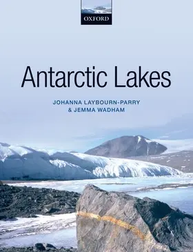Laybourn-Parry / Wadham | Antarctic Lakes | Buch | 978-0-19-967050-5 | sack.de