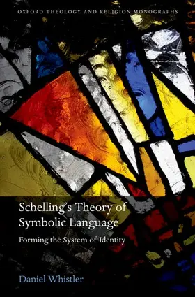 Whistler |  SCHELLING'S THEORY SYMBOLIC LANG OTM C | Buch |  Sack Fachmedien