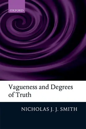 Smith |  Vagueness and Degrees of Truth | Buch |  Sack Fachmedien