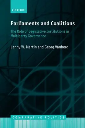 Martin / Vanberg |  Parliaments and Coalitions | Buch |  Sack Fachmedien