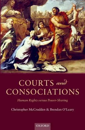 Mccrudden / McCrudden / O'Leary | COURTS & CONSOCIATIONS C | Buch | 978-0-19-967684-2 | www2.sack.de