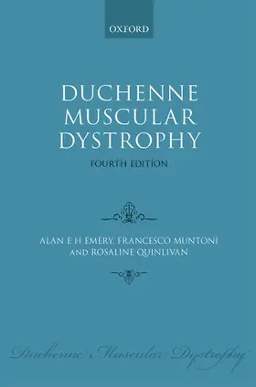 Emery / Muntoni / Quinlivan |  DUCHENNE MUSCULAR DYSTROPHY 4E OMMG C | Buch |  Sack Fachmedien