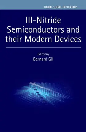Gil |  III-Nitride Semiconductors and their Modern Devices | Buch |  Sack Fachmedien