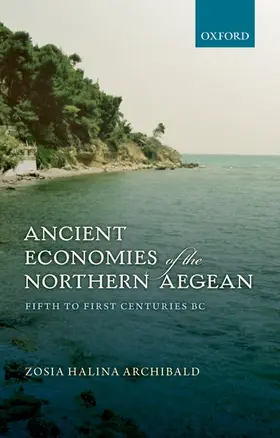 Archibald |  Ancient Economies of the Northern Aegean | Buch |  Sack Fachmedien