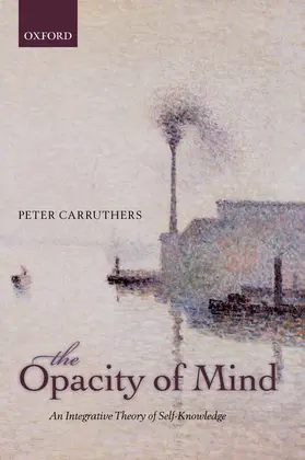 Carruthers |  The Opacity of Mind | Buch |  Sack Fachmedien