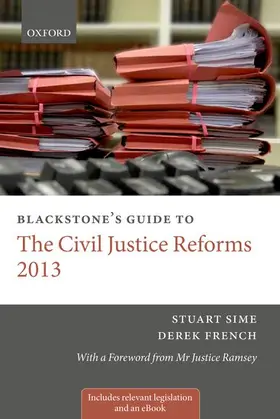 Sime / French |  Blackstone's Guide to the Civil Justice Reforms 2013 | Buch |  Sack Fachmedien