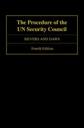 Sievers / Daws |  Procedure of the Un Security Council (Revised) | Buch |  Sack Fachmedien