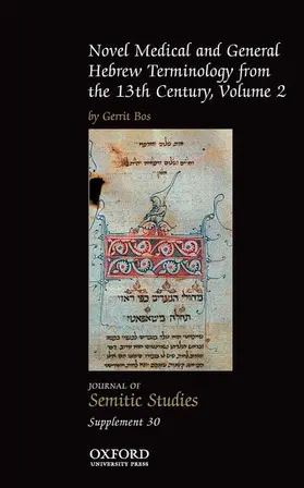 Bos |  Novel Medical and General Hebrew Terminology from the 13th Century: Volume Two | Buch |  Sack Fachmedien