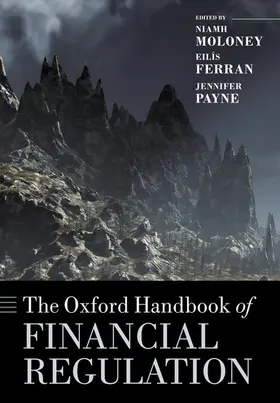 Moloney / Ferran / Payne |  The Oxford Handbook of Financial Regulation | Buch |  Sack Fachmedien
