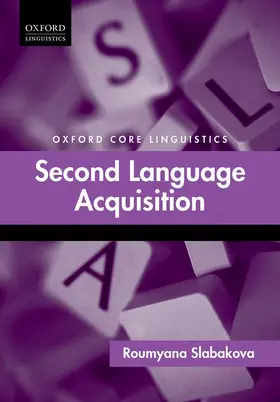 Slabakova |  SECOND LANGUAGE ACQUISITION COREL C | Buch |  Sack Fachmedien