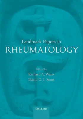 Watts / Scott | LANDMARK PAPERS RHEUMATOLOGY LPI | Buch | 978-0-19-968837-1 | www2.sack.de
