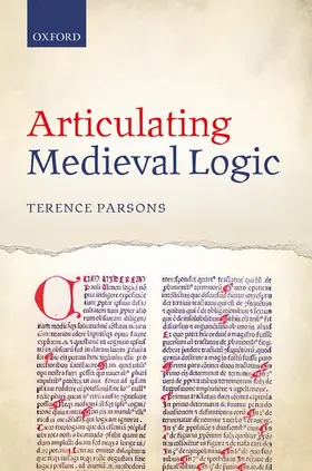 Parsons |  ARTICULATING MEDIEVAL LOGIC C | Buch |  Sack Fachmedien