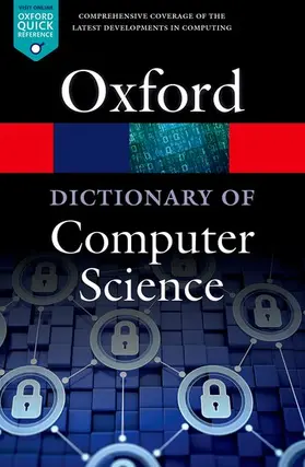 Butterfield / Ngondi / Kerr |  A Dictionary of Computer Science | Buch |  Sack Fachmedien