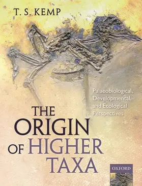 Kemp |  The Origin of Higher Taxa | Buch |  Sack Fachmedien