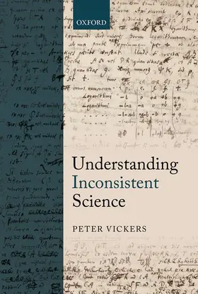 Vickers |  UNDERSTANDING INCONSISTENT SCIENCE C | Buch |  Sack Fachmedien