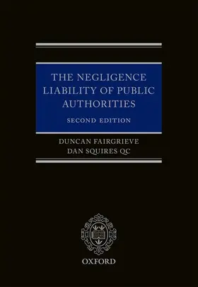 Booth Qc / Fairgrieve / Squires QC |  The Negligence Liability of Public Authorities | Buch |  Sack Fachmedien
