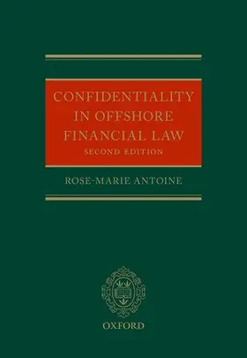 Antoine |  Confidentiality in Offshore Financial Law | Buch |  Sack Fachmedien