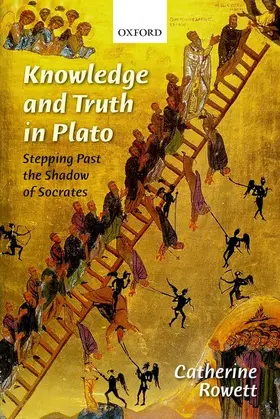 Rowett |  Knowledge and Truth in Plato | Buch |  Sack Fachmedien