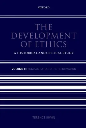 Irwin |  The Development of Ethics | Buch |  Sack Fachmedien