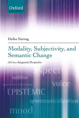 Narrog |  Modality, Subjectivity, and Semantic Change | Buch |  Sack Fachmedien