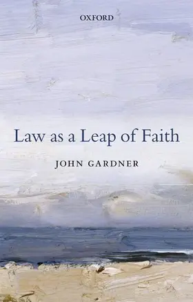Gardner |  Law as a Leap of Faith | Buch |  Sack Fachmedien