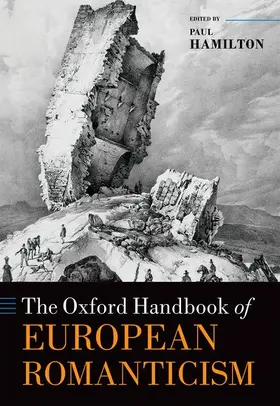 Hamilton |  The Oxford Handbook of European Romanticism | Buch |  Sack Fachmedien