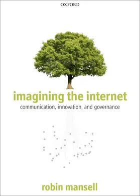 Mansell |  Imagining the Internet | Buch |  Sack Fachmedien