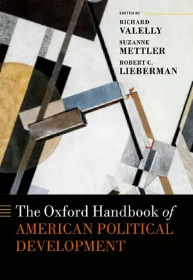 Lieberman / Valelly / Mettler |  OHB AMERICAN POLIT DEV OHBK C | Buch |  Sack Fachmedien