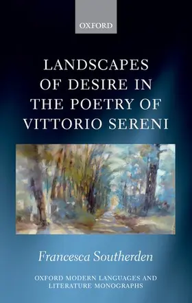 Southerden |  LANDS DESIR POET VITTORIO SERENI OMLLM C | Buch |  Sack Fachmedien