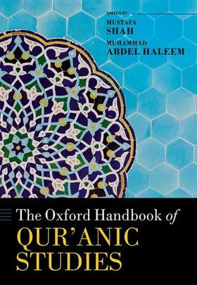 Shah / Haleem |  Oxford Handbook of Qur'anic Studies | Buch |  Sack Fachmedien