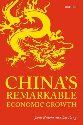 Knight / Ding |  China's Remarkable Economic Growth | Buch |  Sack Fachmedien
