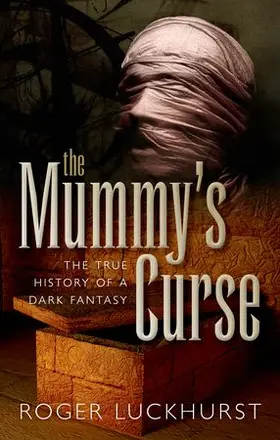 Luckhurst |  Mummy's Curse | Buch |  Sack Fachmedien