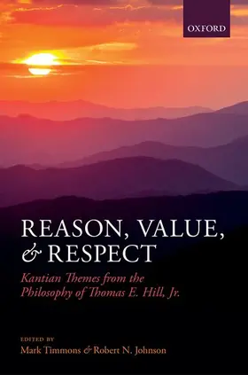 Timmons / Johnson |  Reason, Value, and Respect | Buch |  Sack Fachmedien