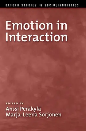 Peräkylä / Sorjonen |  Emotion in Interaction | Buch |  Sack Fachmedien