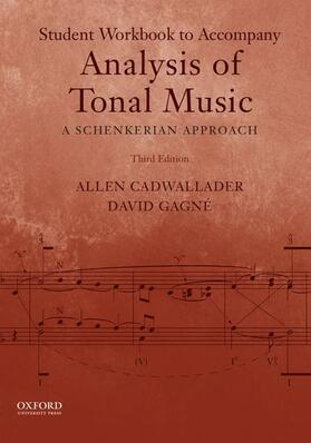 Cadwallader / Gagne |  Analysis of Tonal Music: A Schenkerian Approach | Buch |  Sack Fachmedien