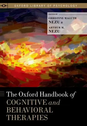 Nezu |  Oxford Handbook of Cognitive and Behavioral Therapies | Buch |  Sack Fachmedien