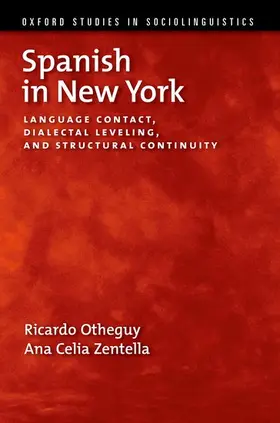 Otheguy / Zentella |  Spanish in New York | Buch |  Sack Fachmedien