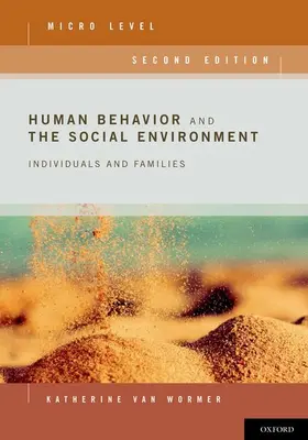 van Wormer |  Human Behavior and the Social Environment, Micro Level | Buch |  Sack Fachmedien