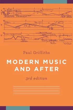 Griffiths |  Modern Music and After | Buch |  Sack Fachmedien