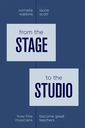 Scott / Watkins |  From the Stage to the Studio | Buch |  Sack Fachmedien