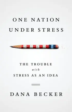 Becker |  One Nation Under Stress | Buch |  Sack Fachmedien
