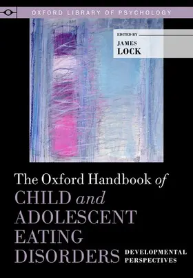 Lock |  Oxford Handbook of Child and Adolescent Eating Disorders | Buch |  Sack Fachmedien
