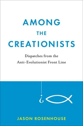 Rosenhouse |  Among the Creationists | Buch |  Sack Fachmedien