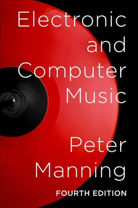 Manning |  Electronic and Computer Music | Buch |  Sack Fachmedien